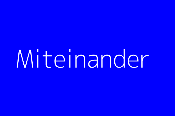 Predigtreihe: „Miteinander“