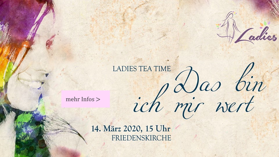 Ladies Tea Time am 14. März 2020