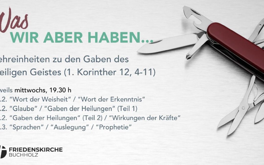 Lehreinheiten GEISTESGABEN – Andy Timm Februar 2025